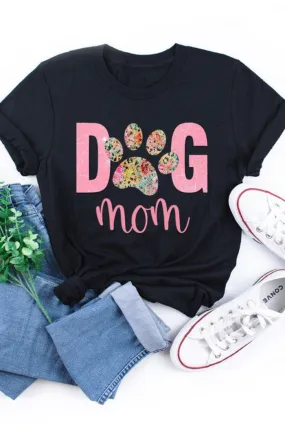 Dog Mom Graphic Tees