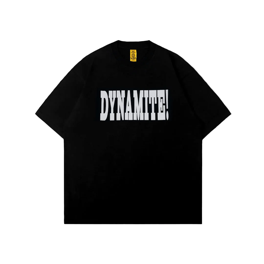 Dynamite T-Shirt